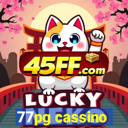 77pg cassino